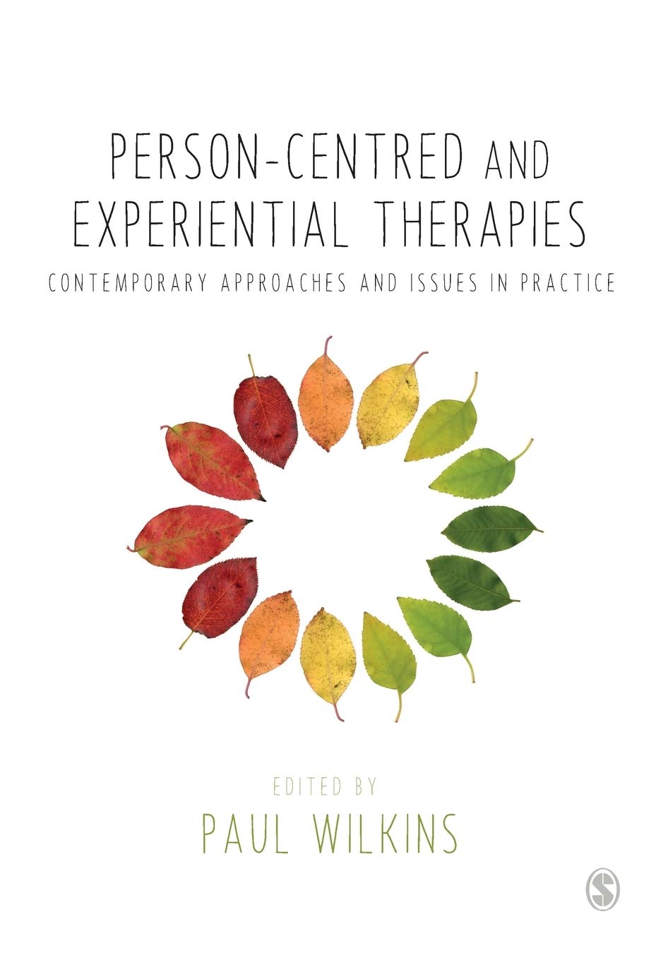 Person-centred and Experiential Therapies: Contemporary Approaches and Issues in Practice