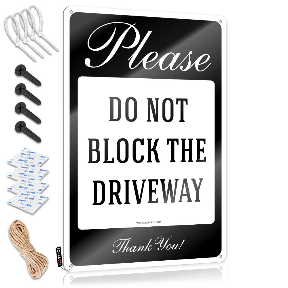 IBWNBBUSN Decor For Man Cave Please Do Not Block The Driveway Thank You Sign, No Parking Tin Tin Decor Sarcastic Metal Signs(30X40CM)