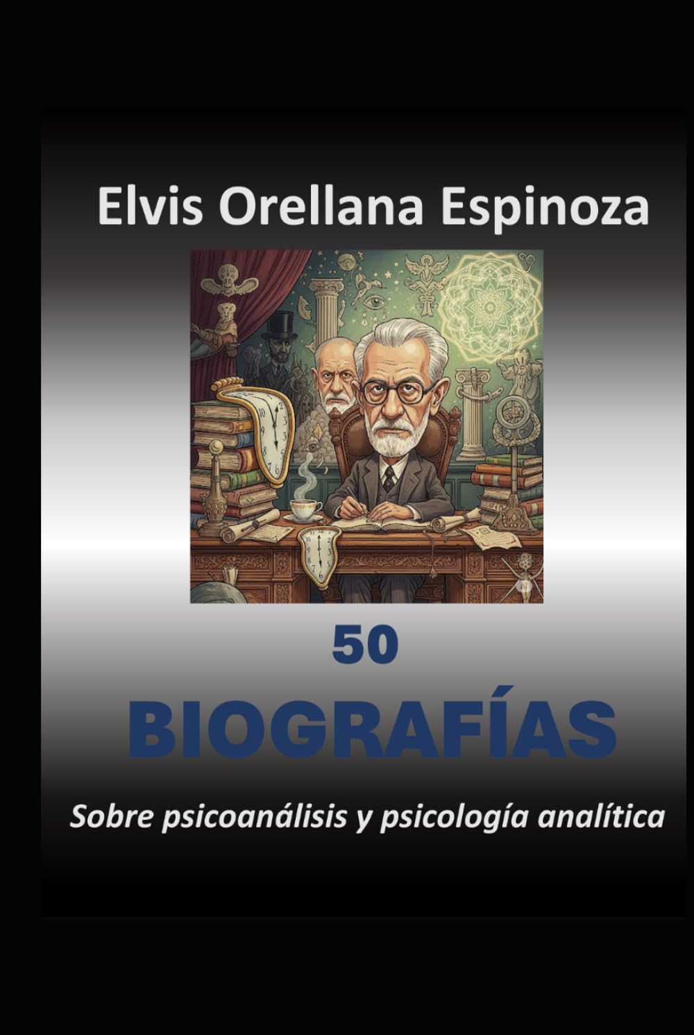 50 Biografías: Sobre psicoanálisis y psicología analítica