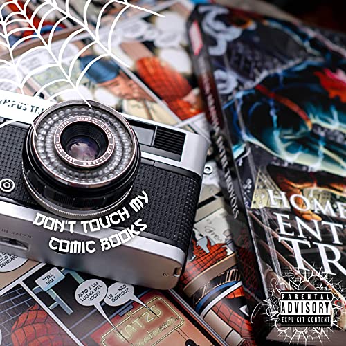 Dont Touch My Comic Books [Explicit]