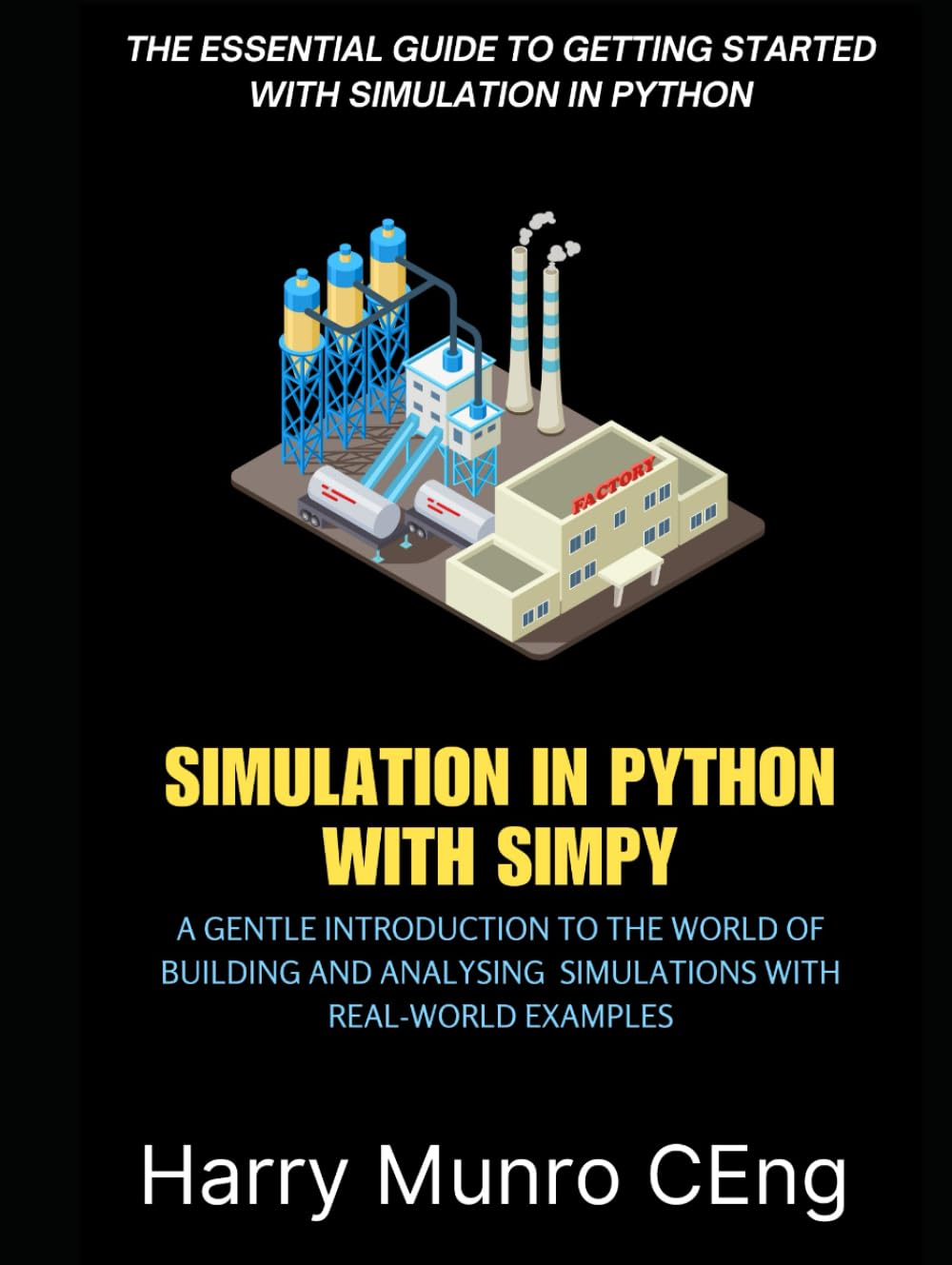 Simulation in Python with SimPy: A Gentle Introduction to the World of SimPy