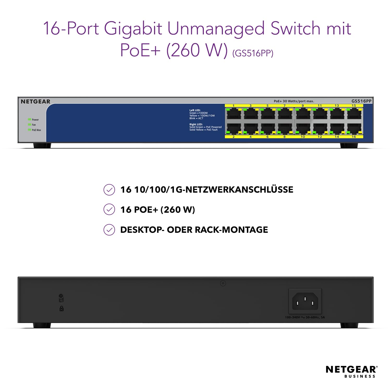 Netgear GS516PP 16 Port Gigabit Ethernet LAN PoE Switch (16x PoE+ 260W, Plug-and-Play Netzwerk Switch, Desktop oder 19 Zoll Rack-Montage, ProSAFE Lifetime-Garantie)