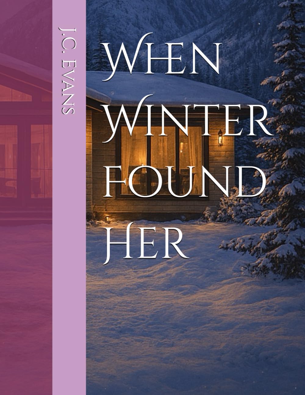 When Winter Found Her: 1 (The Seasons Series)