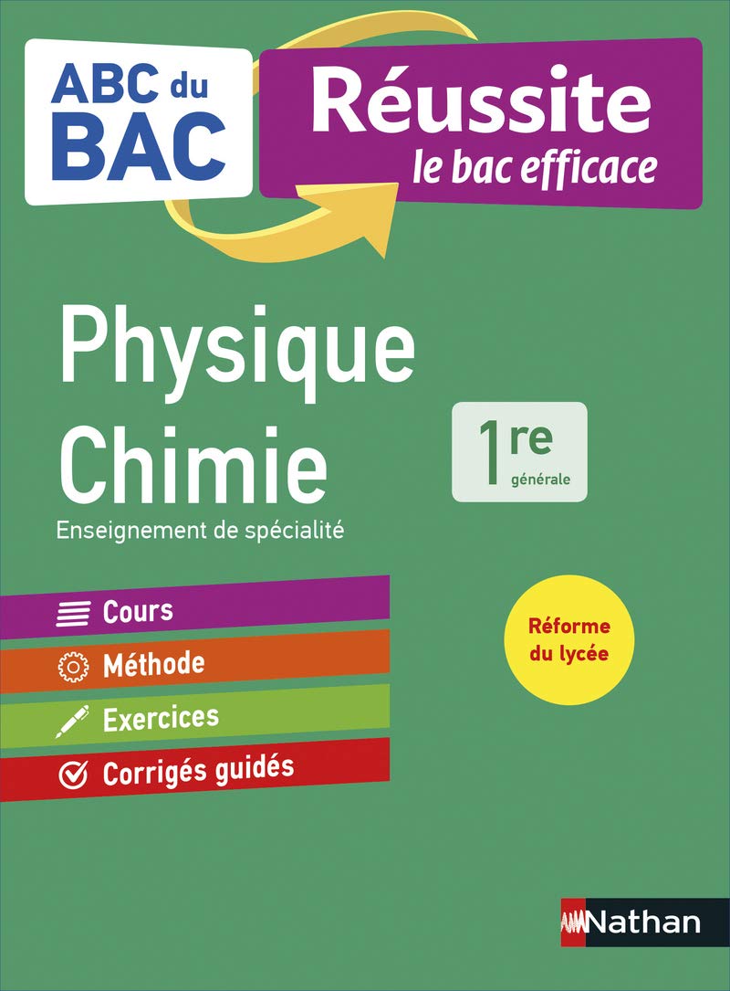 ABC Réussite Physique-Chimie 1re