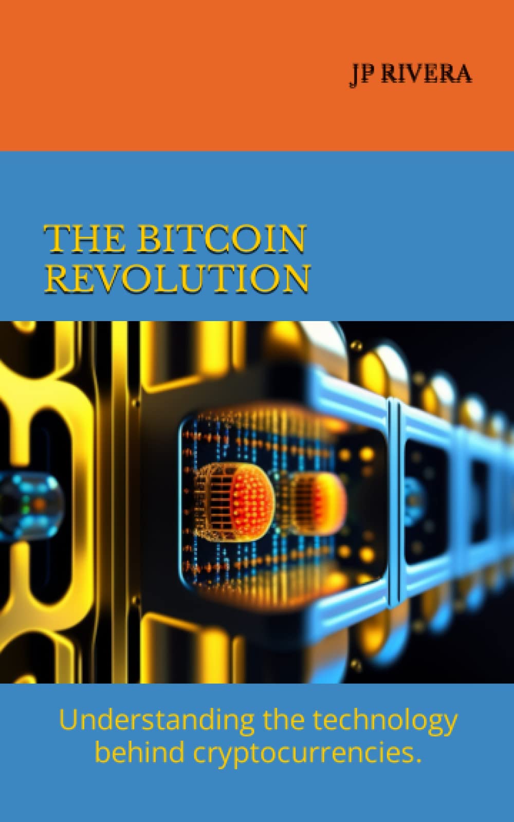 Amazon | THE BITCOIN REVOLUTION | RIVERA, SR JP | Funding