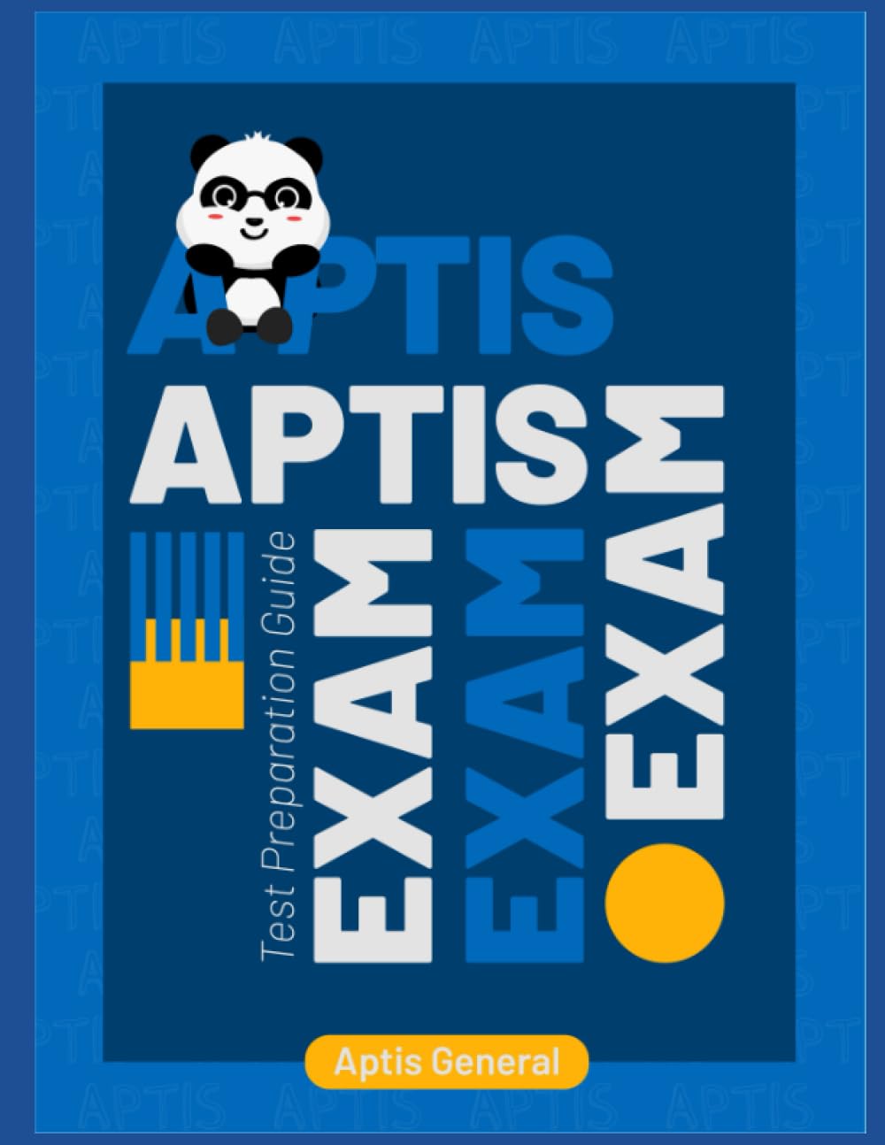 Aptis General Exams: New Aptis General test preparation guide