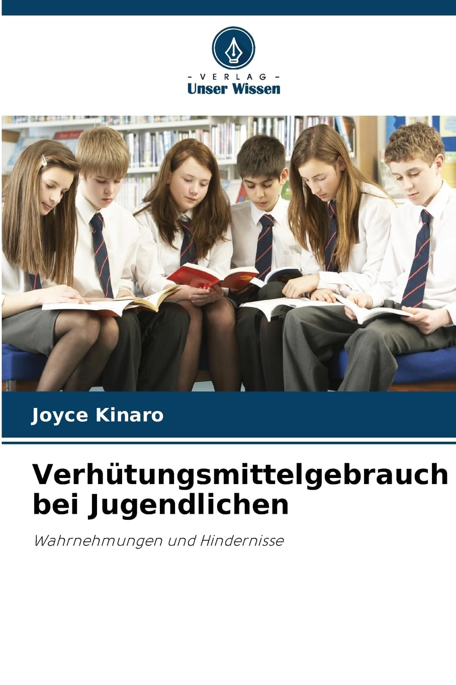 Verhütungsmittelgebrauch bei Jugendlichen: Wahrnehmungen und Hindernisse
