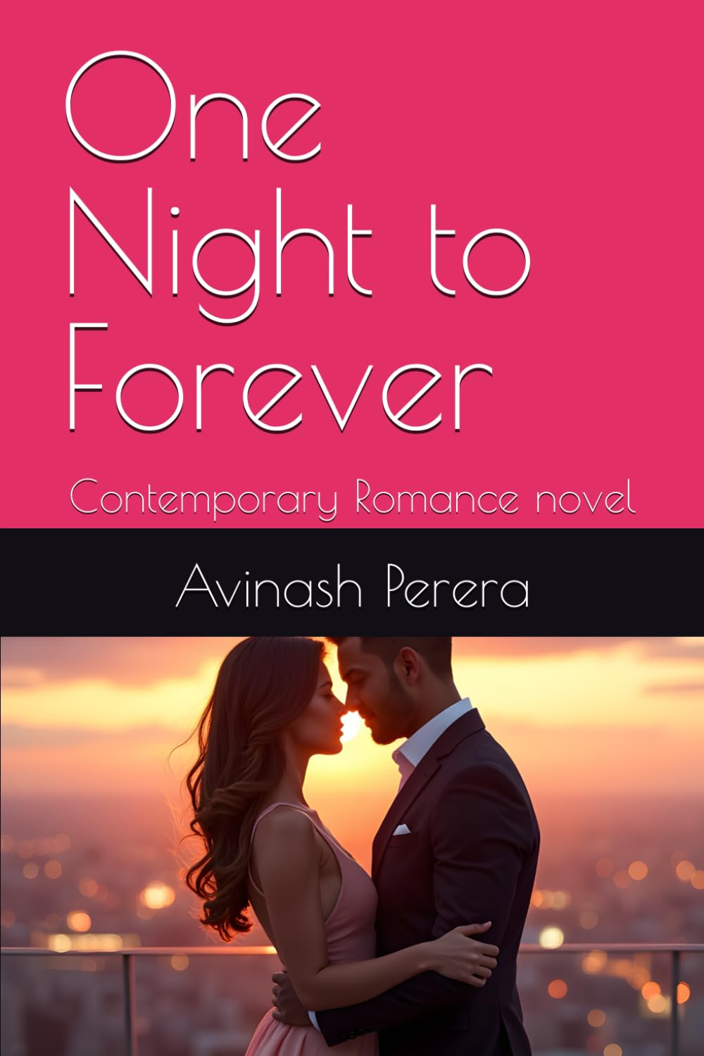 One Night to Forever: Contemporary Romance novel