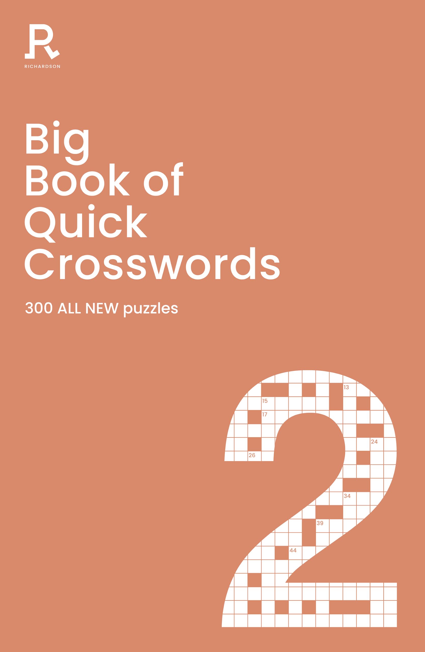 Big Book of Quick Crosswords Book 2 NEW EDITION by  Richardso... - 9781913602734