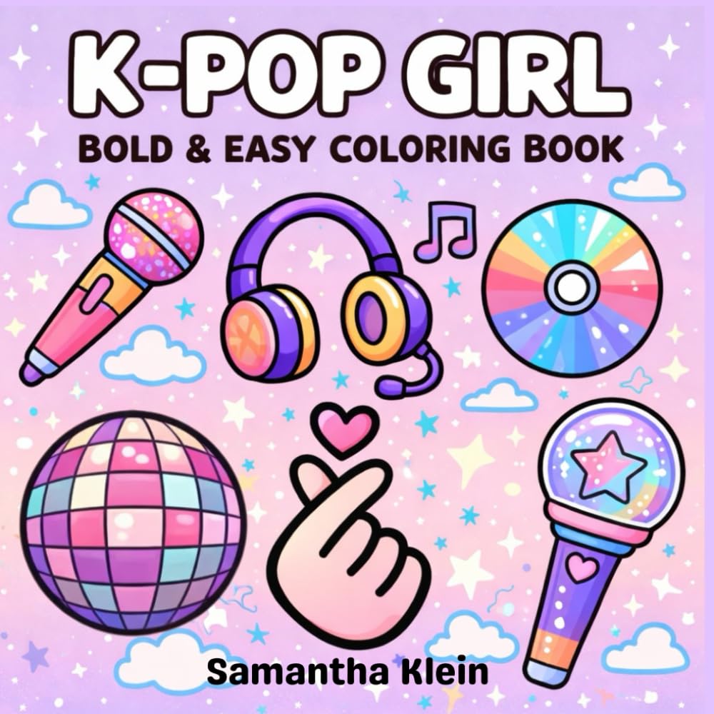 K-POP Girl: Cozy Hygge-Inspired Bold & Easy Coloring Book for Teens & Adults: 40 Music Themed Designs for Relaxation