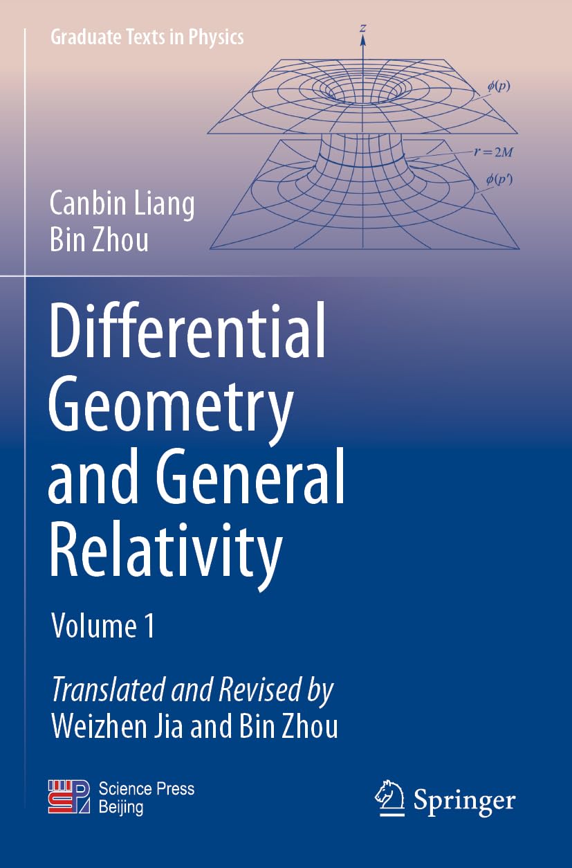 Differential Geometry and General Relativity: Volume 1 (Graduate Texts in Physics)