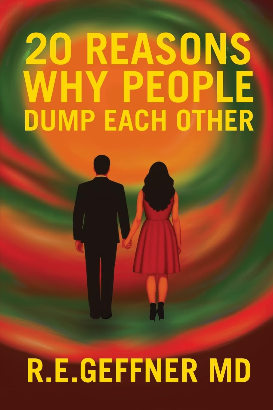 20 Reasons Why People Dump Each Other (The Foundation of Healthy Relationships)