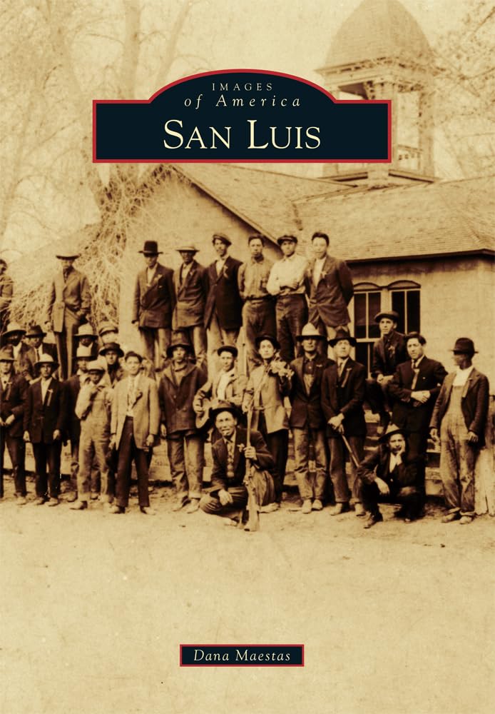 San Luis (Images of America)