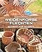 Weidenkörbe flechten Schritt für Schritt: Land & Werken - Die Reihe für Nachhaltigkeit und Selbstversorgung