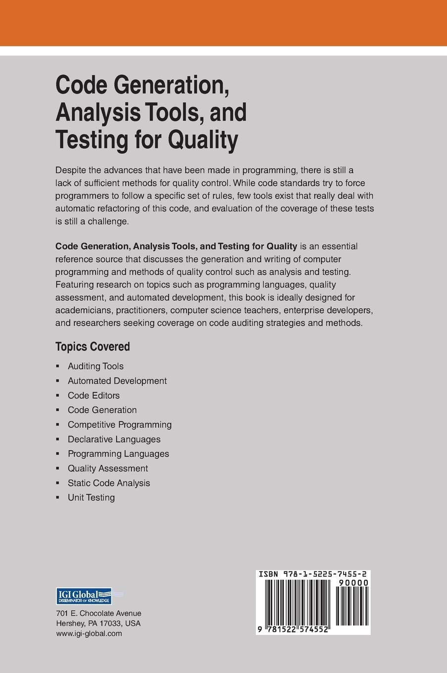Code Generation, Analysis Tools, and Testing for Quality (Advances in Computer and Electrical Engineering (ACEE))