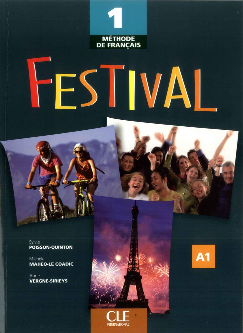 Festival Level 1 Textbook (Methode de Francais) (French Edition)