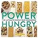 Power Hungry: The Ultimate Energy Bar Cookbook