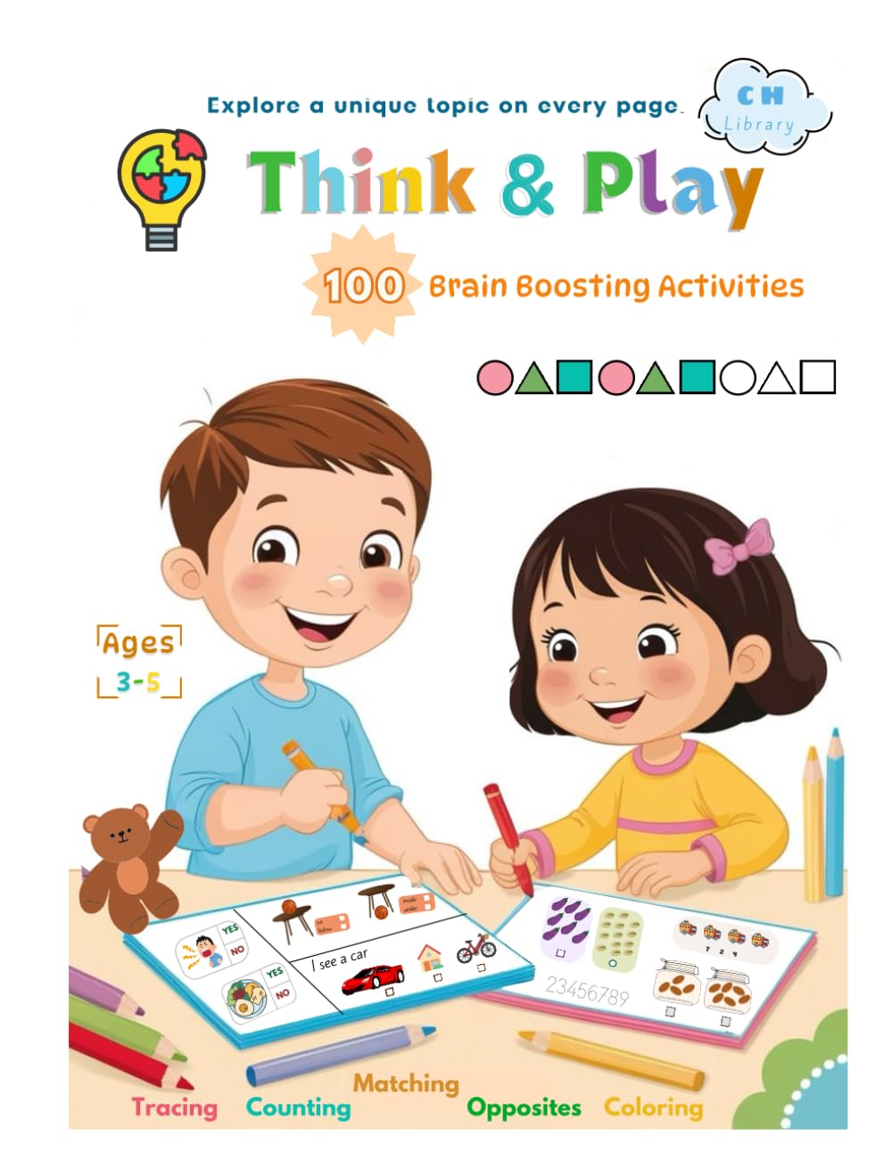 Think & Play Activity Book: 100 Brain Boosting Activities. (activity book for kids)