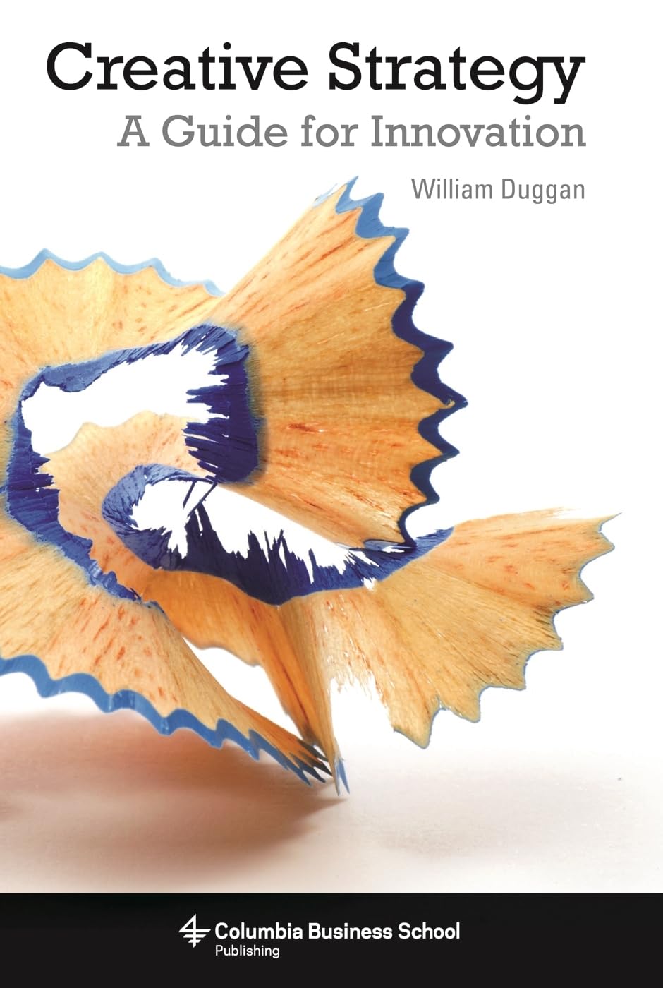 Buy Creative Strategy: A Guide for Innovation — BookShops.in