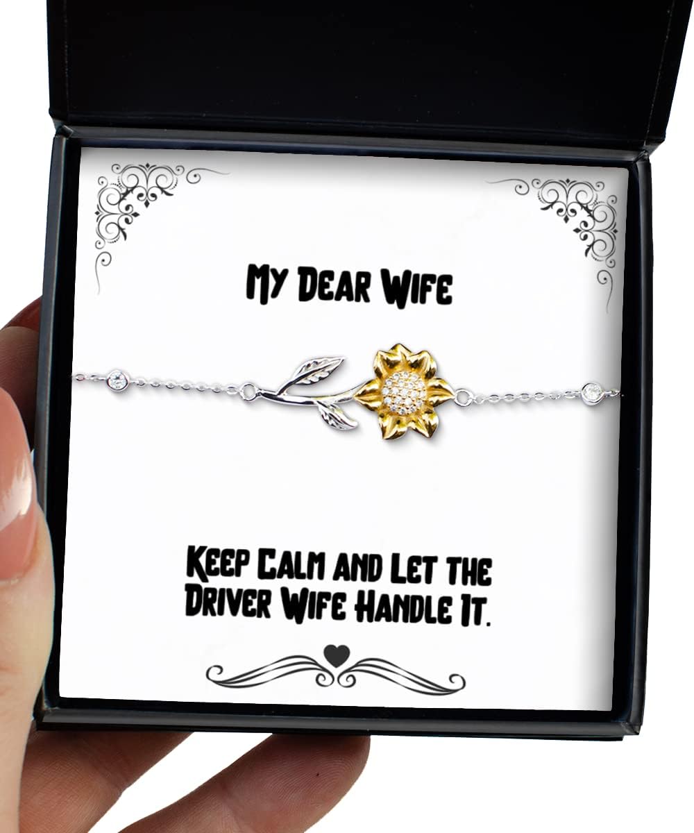 Gag Wife Gifts, Keep Calm and Let The Driver Wife Handle It, Wife Sunflower Bracelet from Husband