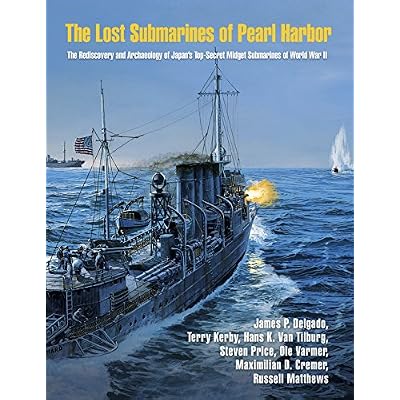 The Lost Submarines of Pearl Harbor