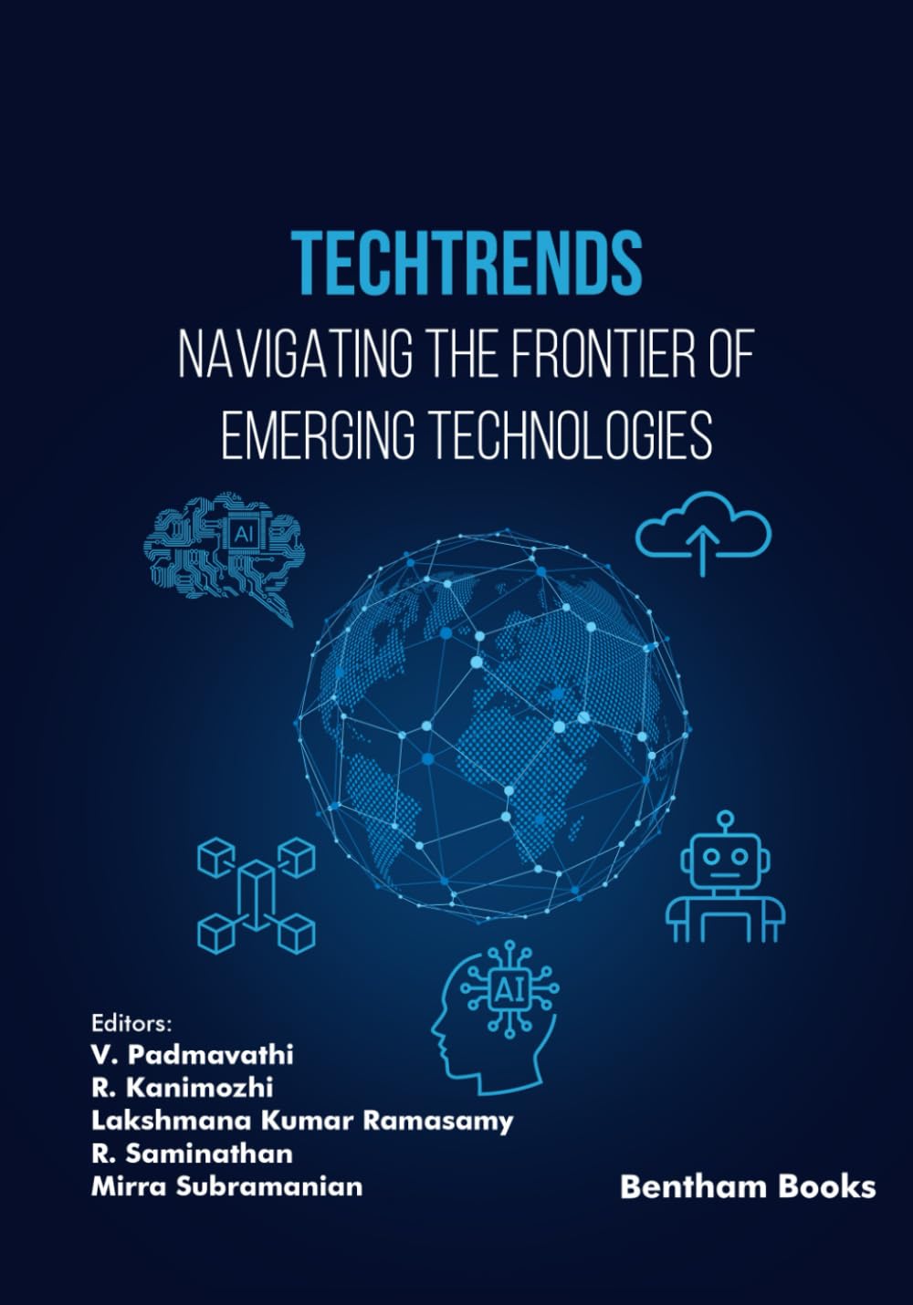 TechTrends: Navigating the Frontier of Emerging Technologies