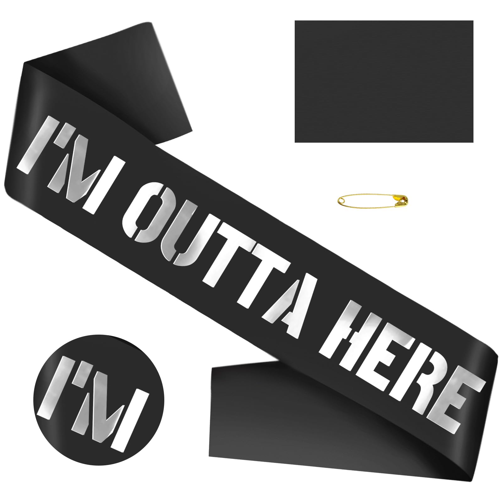 I'm Outta Here Sash Black Silver Foil - Going Away Sash, Retirement Sash, Graduation Sash, Divorced Sash, New Chapter Sash, Coworker Leaving Sash,