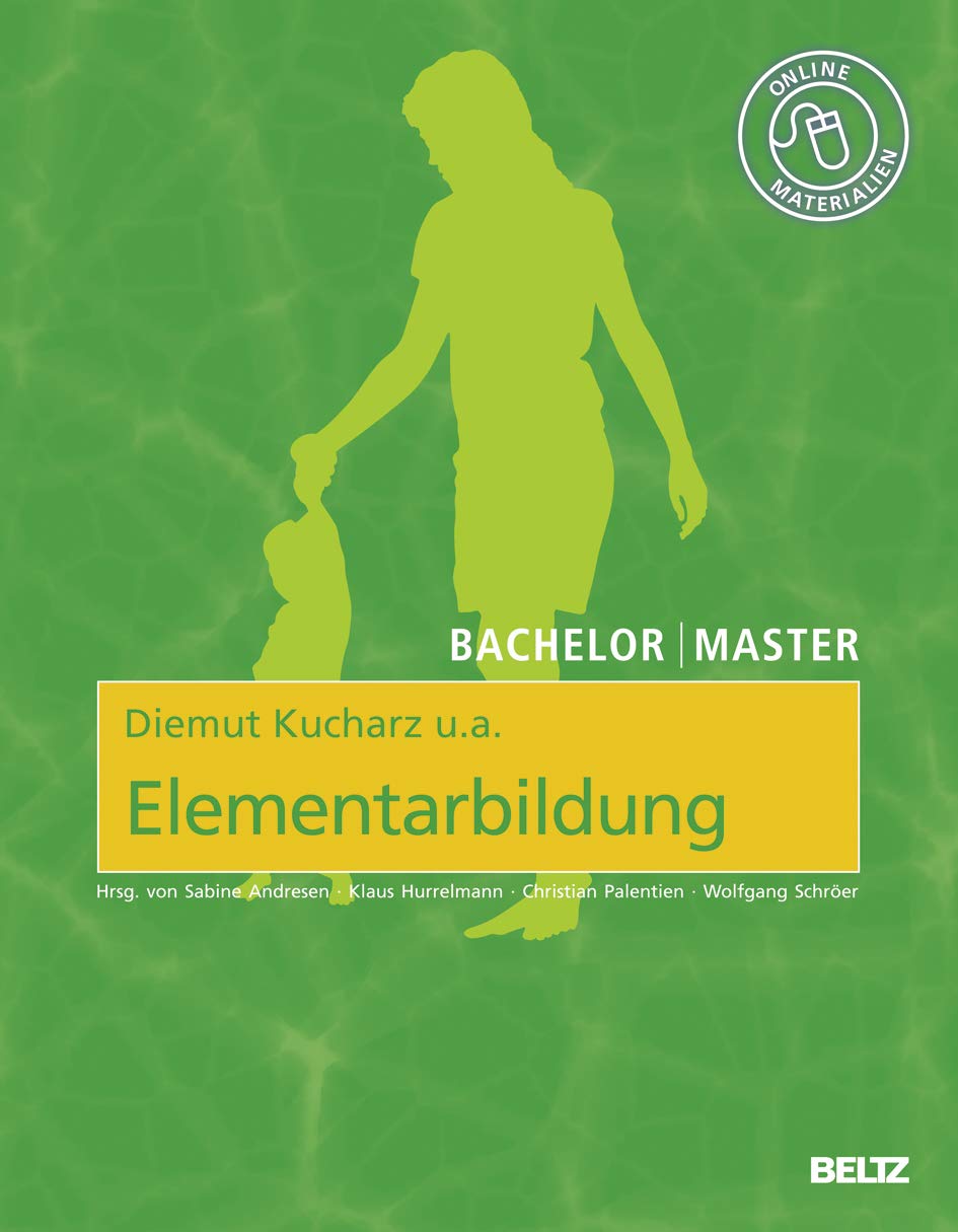 Elementarbildung: Mit Online-Materialien (Beltz Bildungswissenschaften)