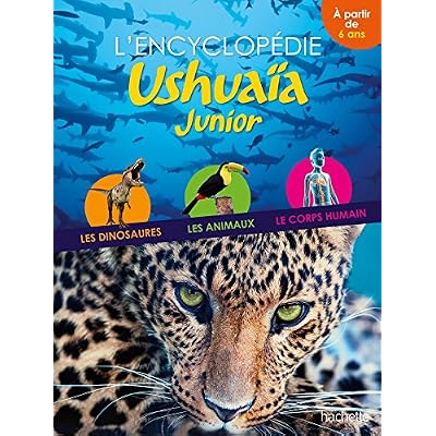 L'encyclop&eacute;die Ushua&iuml;a Junior