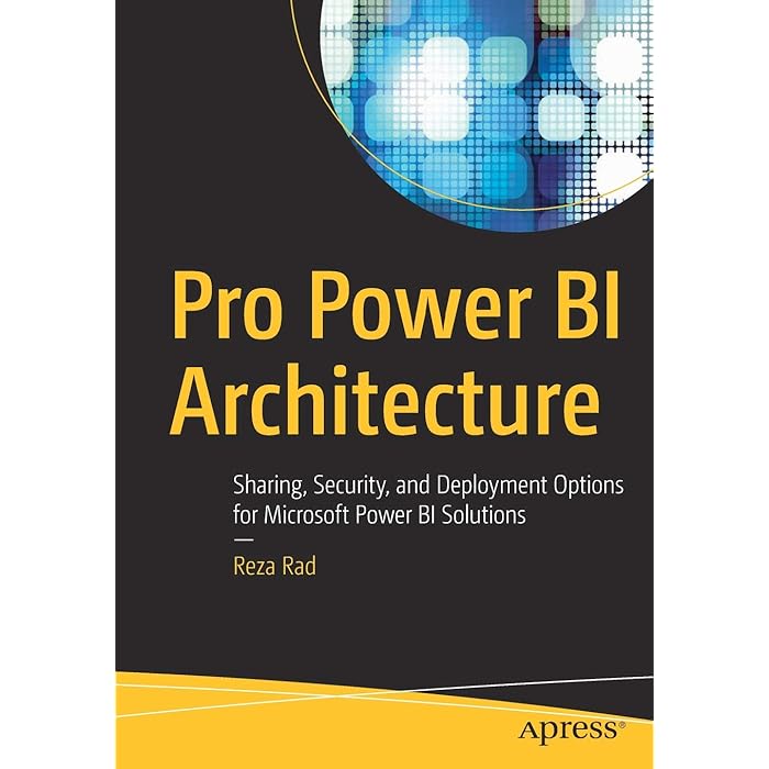 Buy Pro Power BI Architecture Sharing, Security, and Deployment