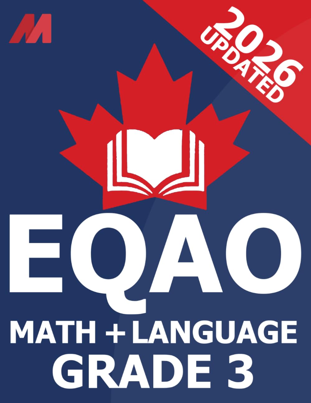 EQAO Grade 3 Math & Language Test Prep - EQAO Grade 3 English & Math Test Prep - EQAO Grade 3 Ontario - EQAO Grade 3 Practice Test Book