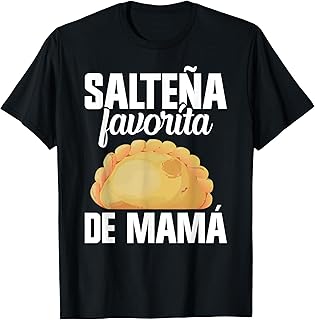 Bolivia Salteñas Foodie Bolivian Food Run Like Salteñas T-Shirt