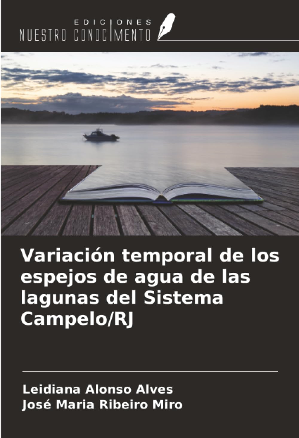 Variación temporal de los espejos de agua de las lagunas del Sistema Campelo/RJ