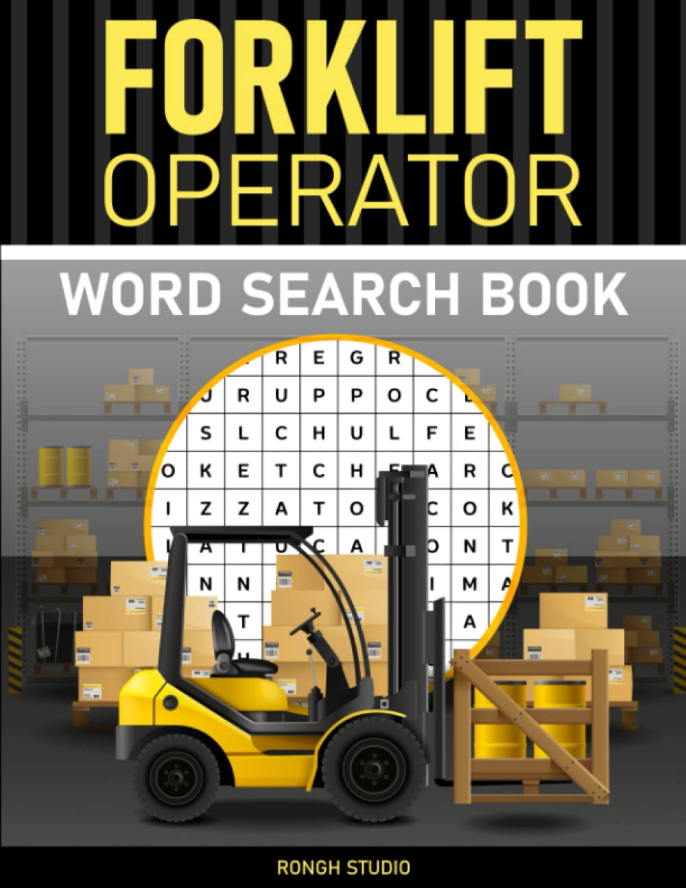 Forklift Operator Word Search Book: A Puzzle Book with Forklift Operating Terms