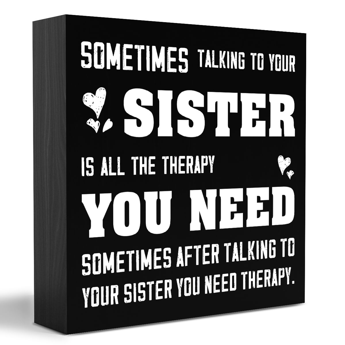 Modern Sister Gifts Wooden Box Sign Table Decor Plaque Sometimes Talking to Your Sister Wood Box Sign Art Home Shelf Desk Decoration 5 x 5 Inches