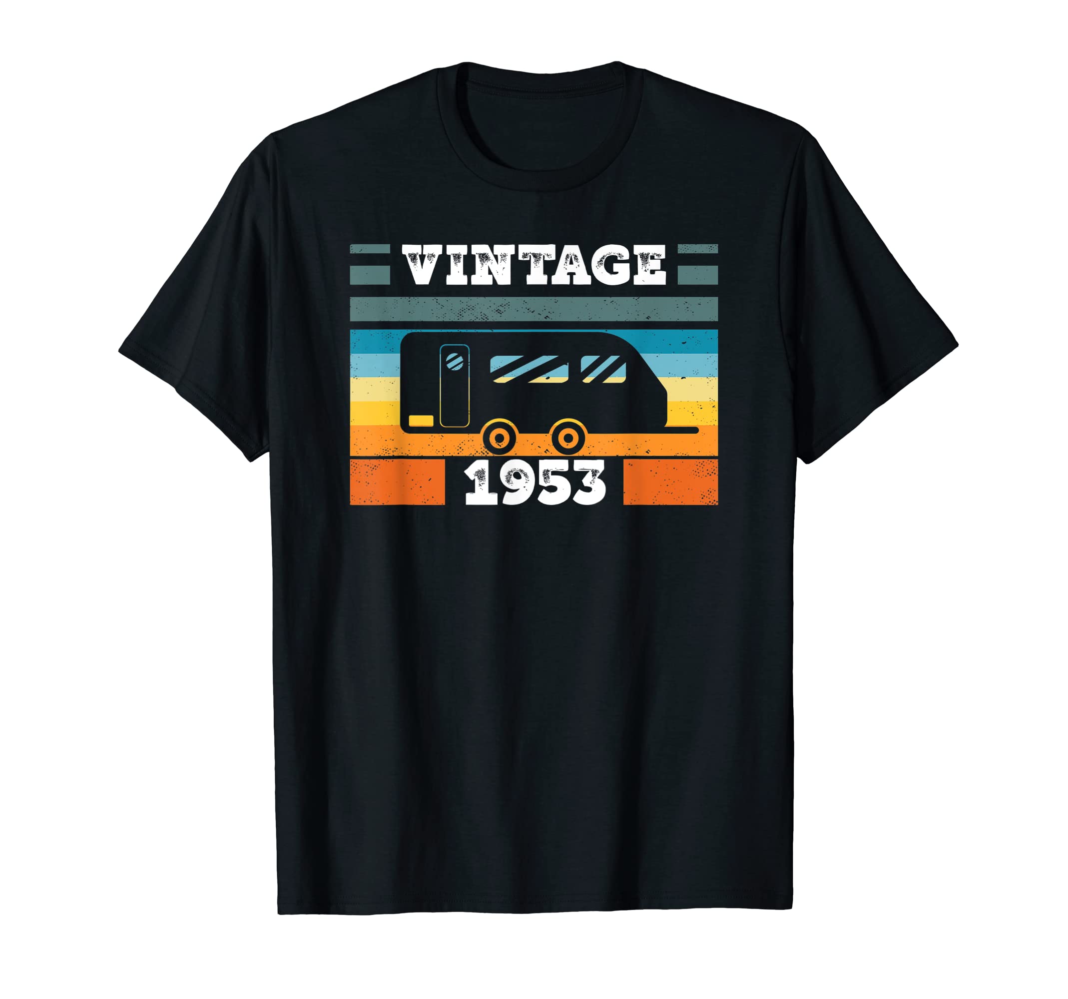CLICK-HERE for more Caravan-Trailer Birthday ShirtCamping RV-Camper Vintage born 1953 Birthday Trailer-Caravan T-Shirt