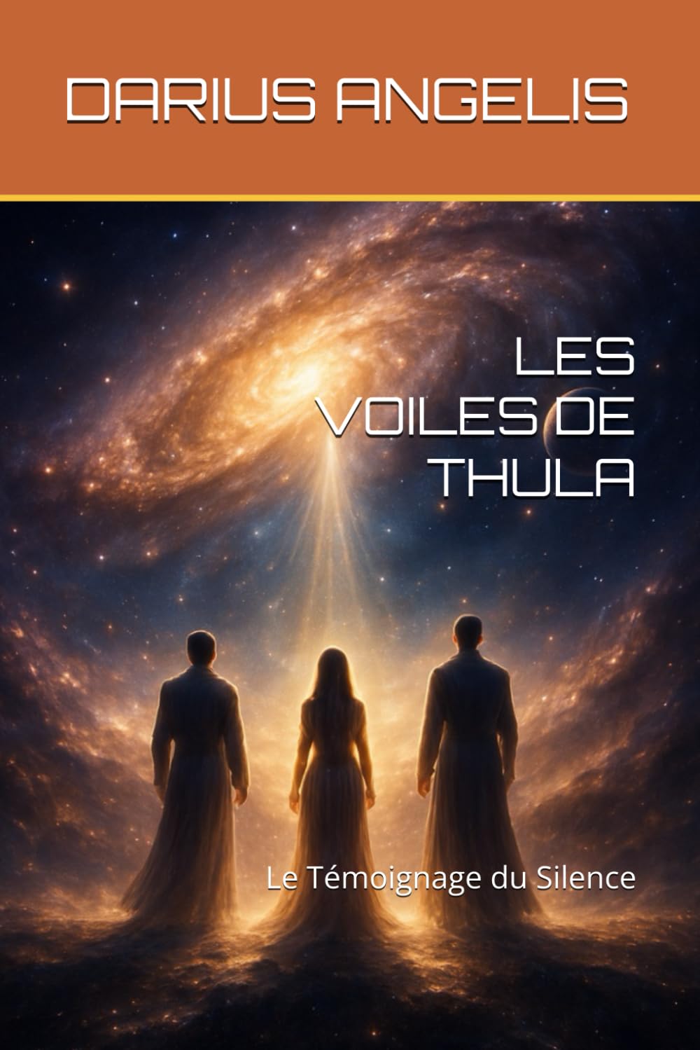 LES VOILES DE THULA: Le Témoignage du Silence