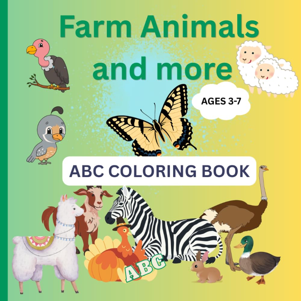 Farm Animals and more: ABC Coloring Book
