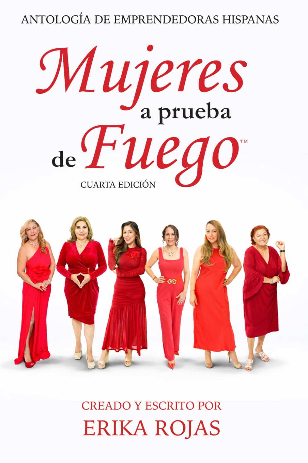 Mujeres a Prueba de Fuego: Cuarta Edición