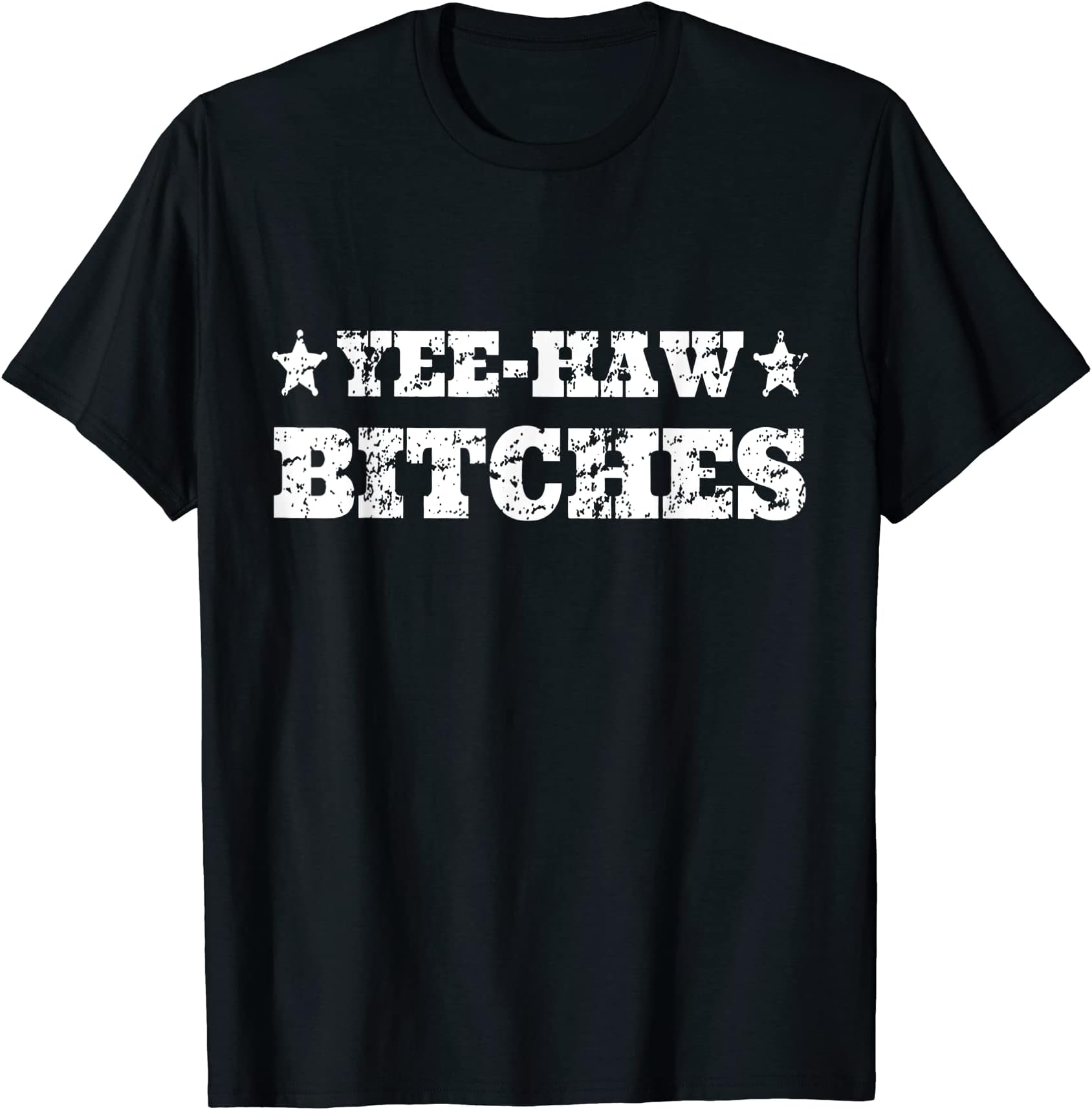 Retro Cowgirl & Cowboy Western Rodeo Texas GiftsRetro Yee Haw Bitches Funny Yeehaw Western Country Cowgirl T-Shirt