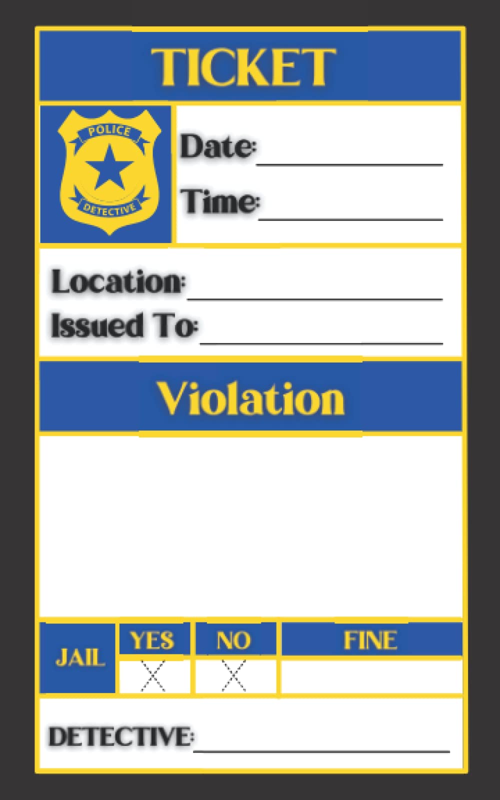 Kids Police Detective Ticket Book Police Officer Imaginary Pretend Play: For Preschool and Elementary School Boys and Girls