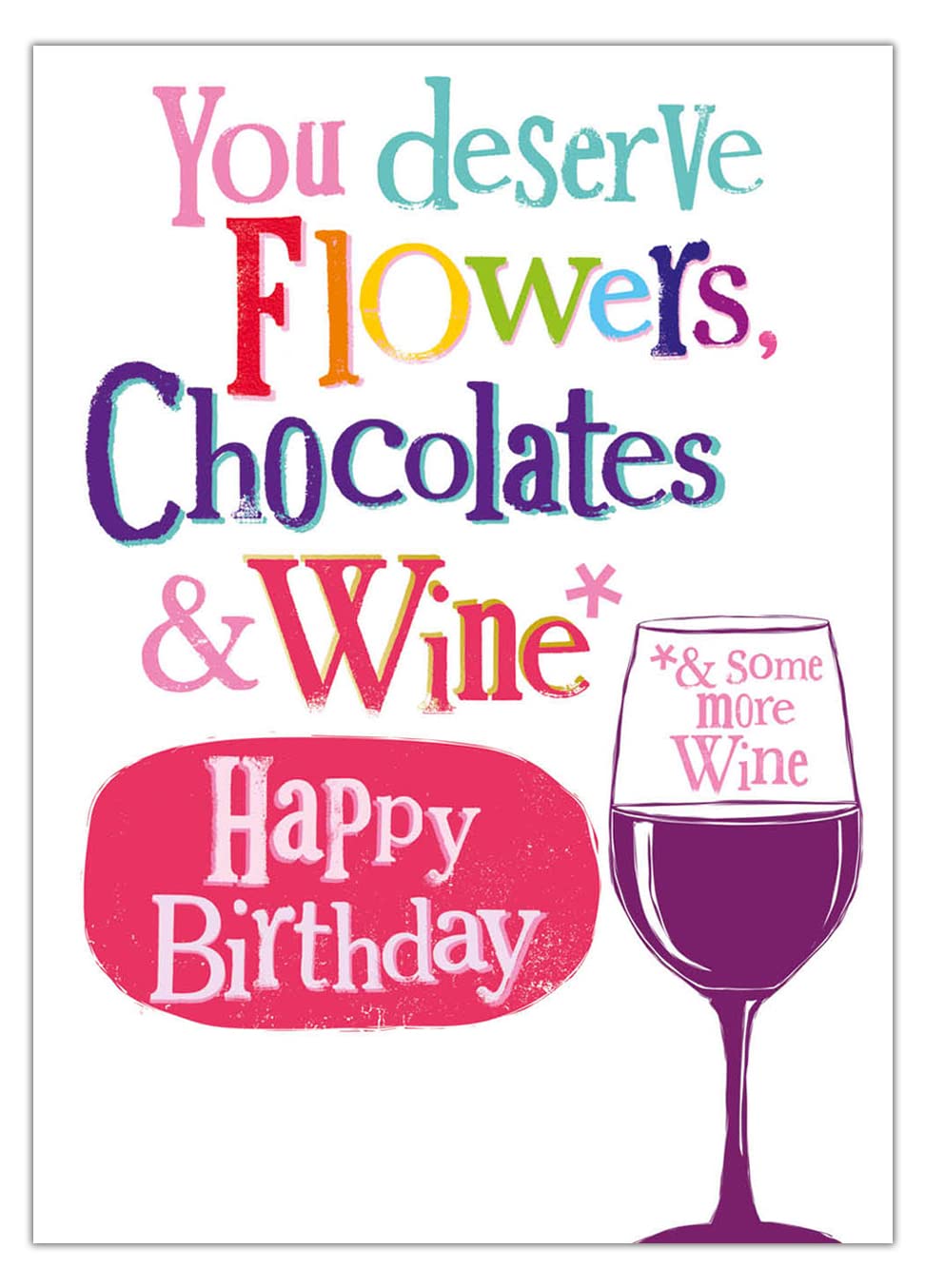 Danilo Promotions Limited You Deserve Flowers, Chocolates & Wine, Birthday Card With Flowers, Chocolates & Wine,Multi,172mm x 124mmThe Forest Stewardship Council
