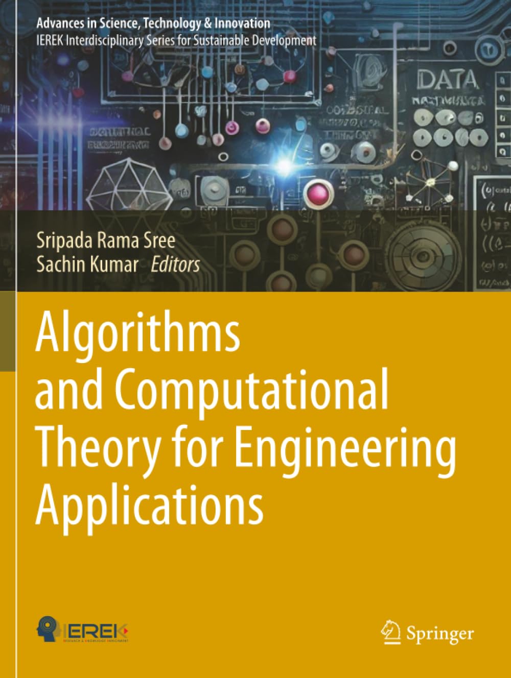 Algorithms and Computational Theory for Engineering Applications (Advances in Science, Technology & Innovation)