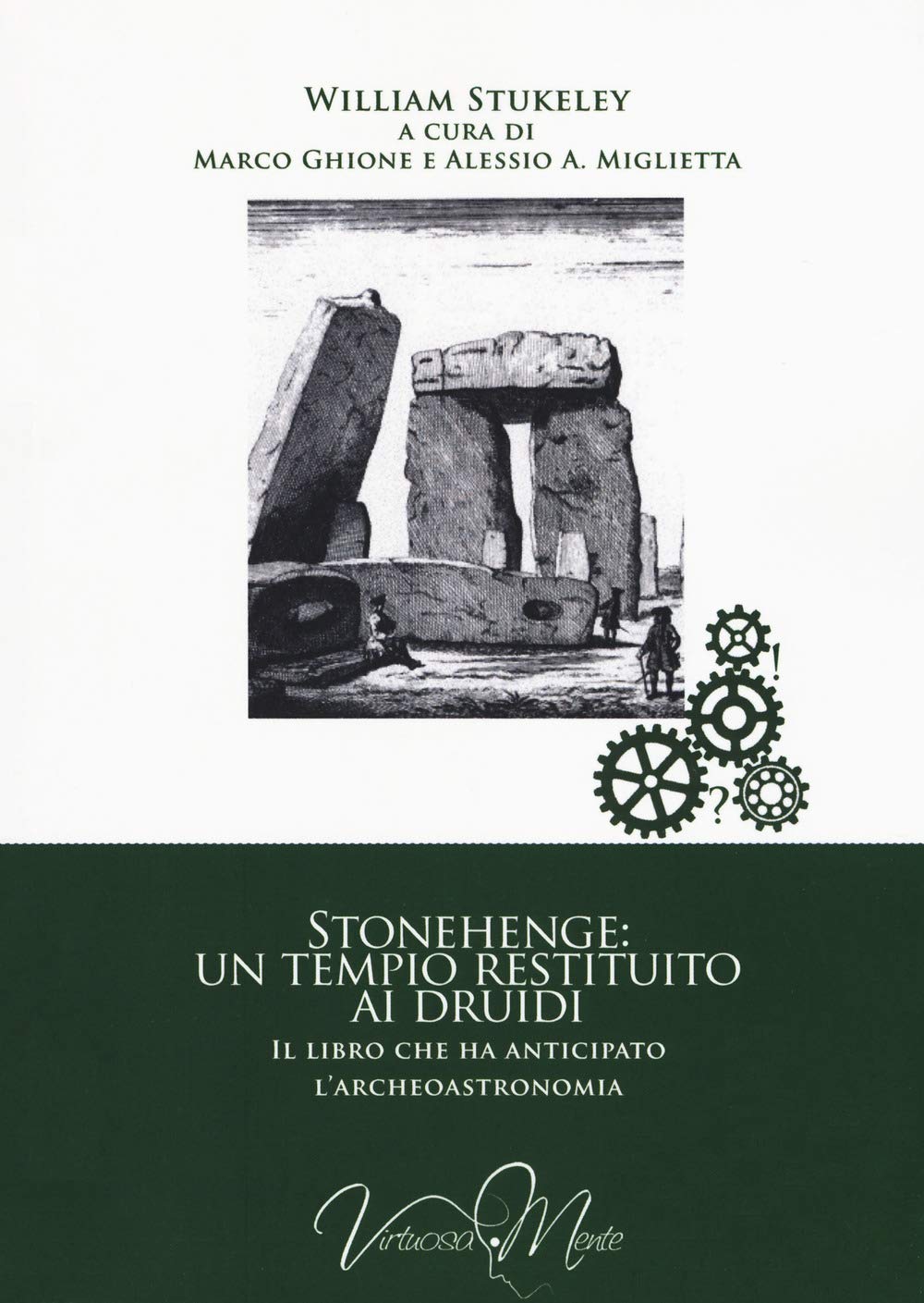 Stonehenge: Un Tempio Restituito Ai Druidi. Il Libro Che Ha Anticipato L'archeoastronomia - 4