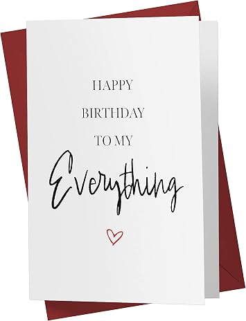 Karto Sweet Birthday Card for Husband Wife Him Her - Large 5.5x8.5 inch Boyfriend Girlfriend Birthday Cards - My Everything