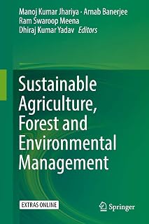 Sustainable Agriculture, Forest and Environmental Management