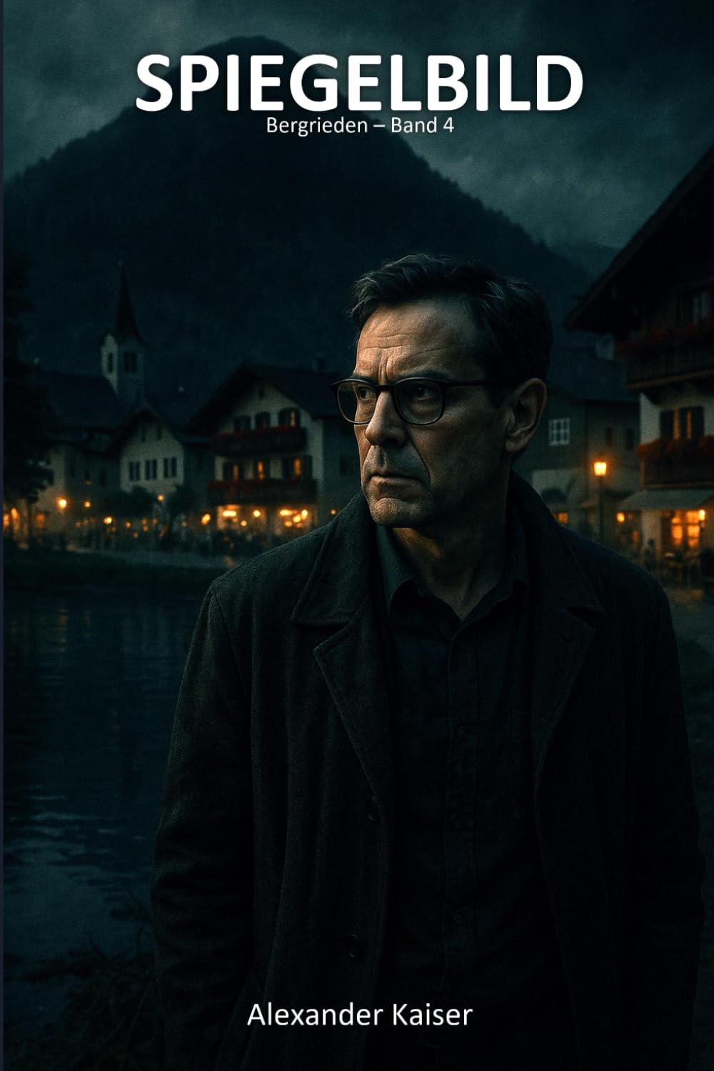 Spiegelbild: Ein Julian-Stark-Thriller (Bergrieden)