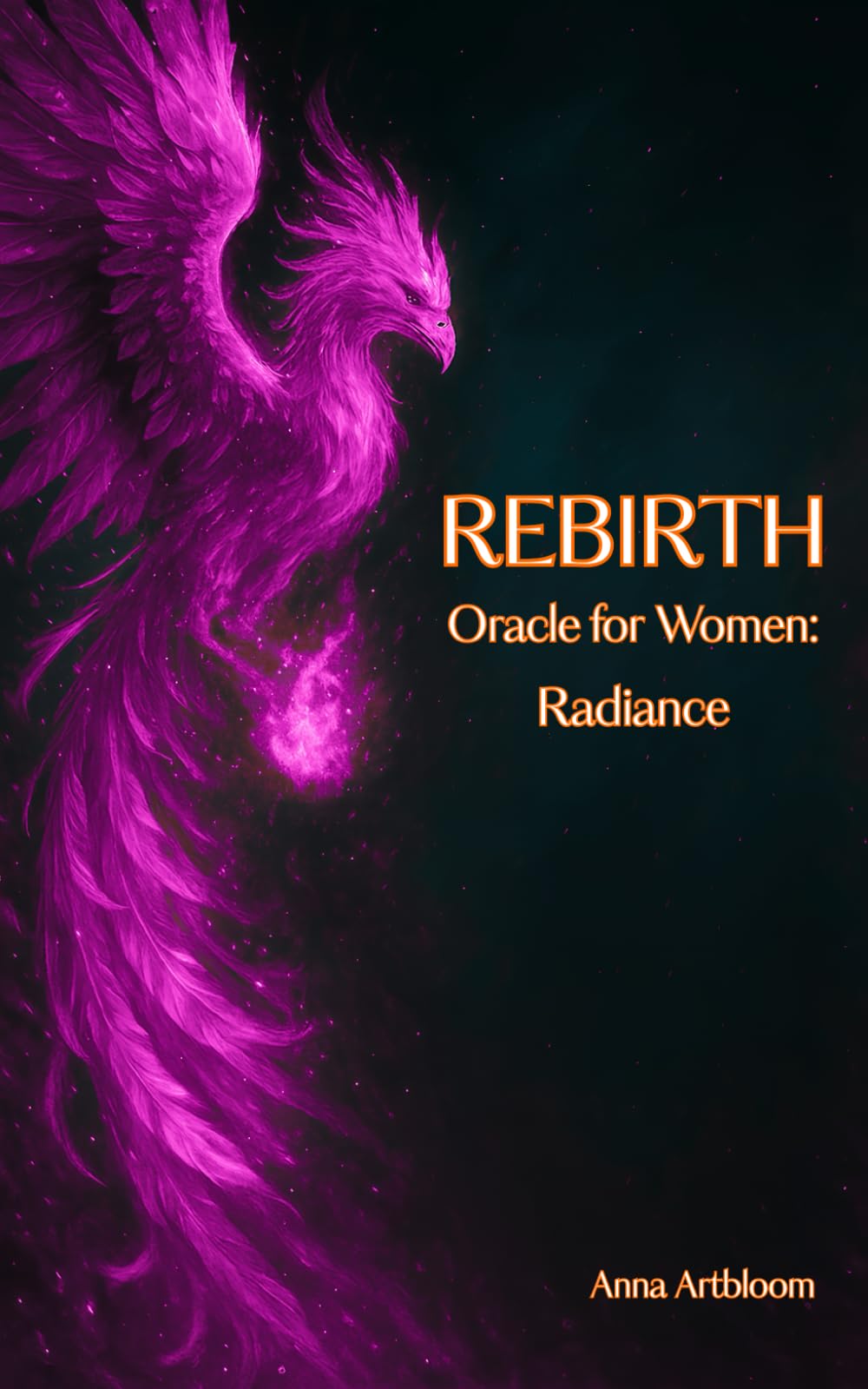 REBIRTH - Oracle for Women - Radiance: (Pocket Book of Healing Messages) (Happy Woman)