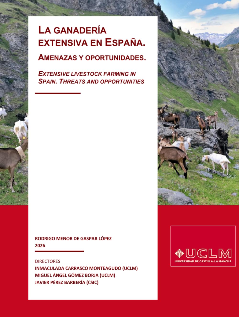 La ganadería extensiva en España. Amenazas y oportunidades.