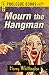 Mourn the Hangman (Prologue Crime)